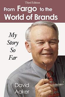 From Fargo to the World of Brands: My Story So Far