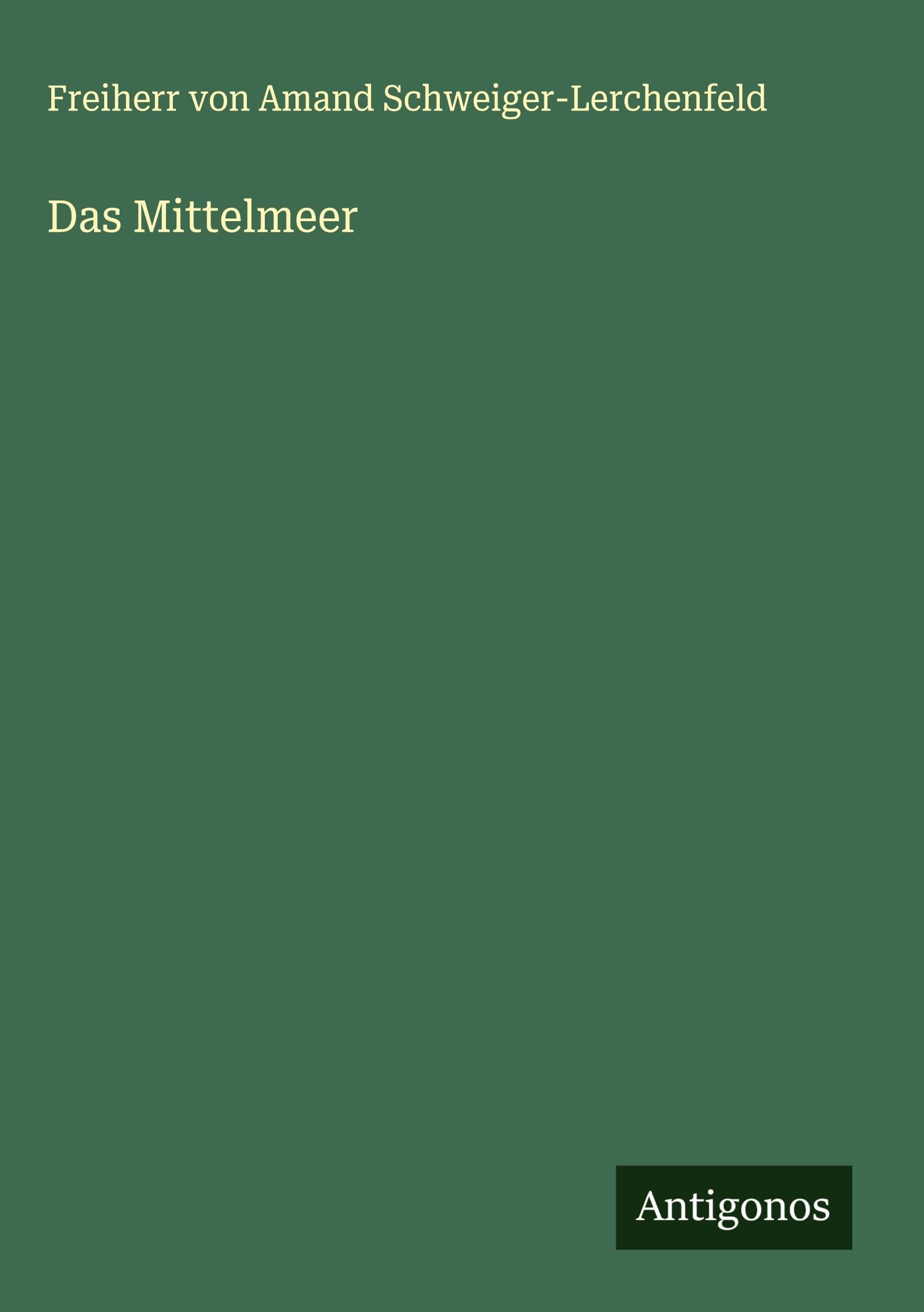 Das Mittelmeer