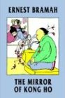 The Mirror of Kong Ho