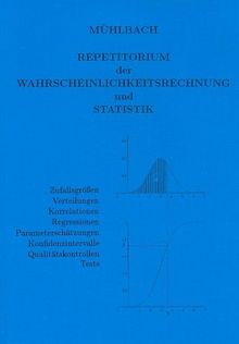 Repetitorium der Wahrscheinlichkeitsrechnung und Statistik