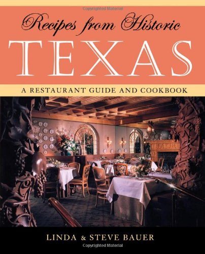 Recipes from Historic Texas
