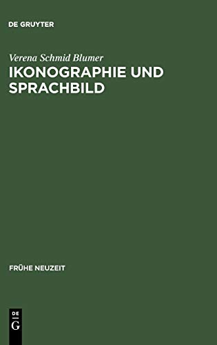 Ikonographie und Sprachbild: Zur reformatorischen Flugschrift »Der gestryfft Schwitzer Baur« (Frühe Neuzeit, 84, Band 84)