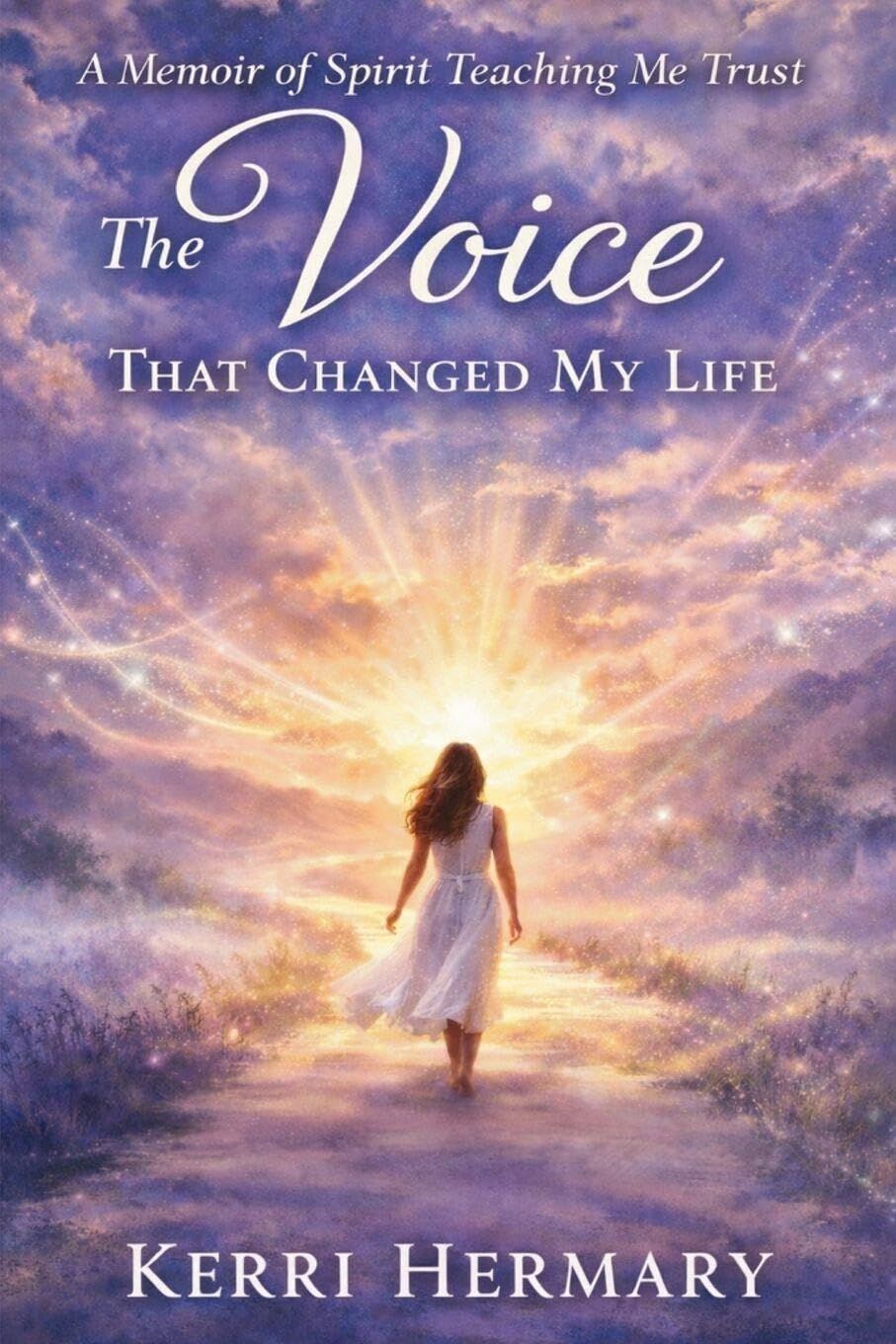 A Memoir Of Spirit Teaching Me Trust