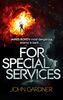 For Special Services: A James Bond Novel
