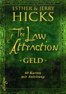 The Law of Attraction - Geld - Das Orakel (Kartendeck): 61 Karten mit Anleitung: 60 Karten mit Anleitung