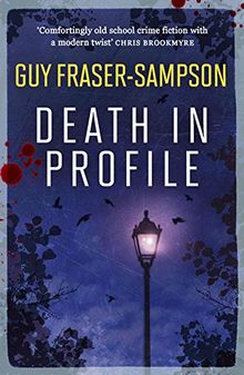 Death in Profile (Hampstead Murders) von Fraser-Sampson, Guy | Buch | Zustand gut