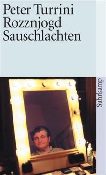 Rozznjogd/Rattenjagd. Sauschlachten: Dialektstücke (suhrkamp taschenbuch)