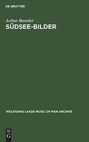 Südsee-Bilder (Wolfgang Laade Music of Man Archive)