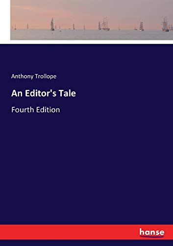 An Editor's Tale: Fourth Edition