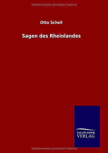Sagen des Rheinlandes