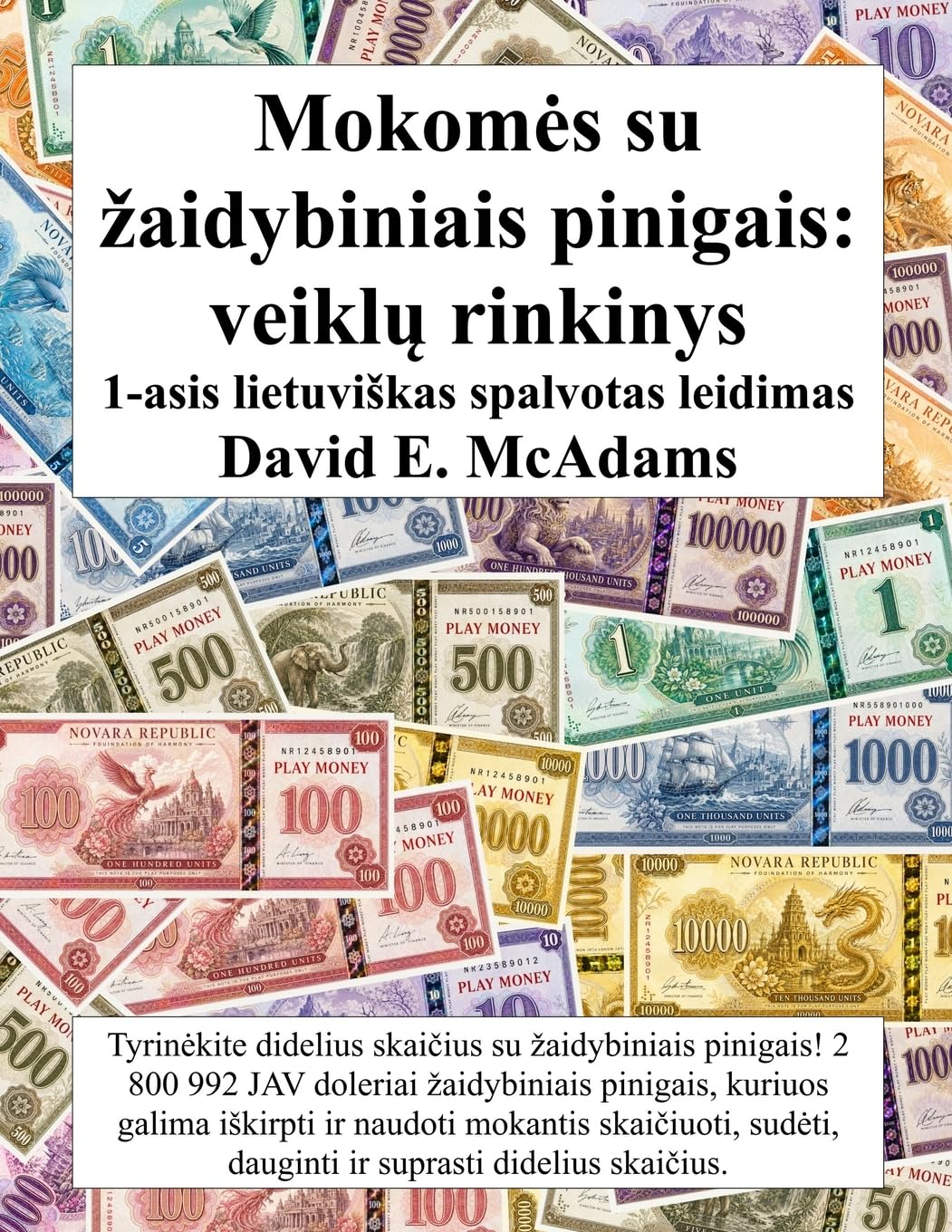 Mokom¿s su ¿aidybiniais pinigais