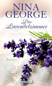 Das Lavendelzimmer: Roman