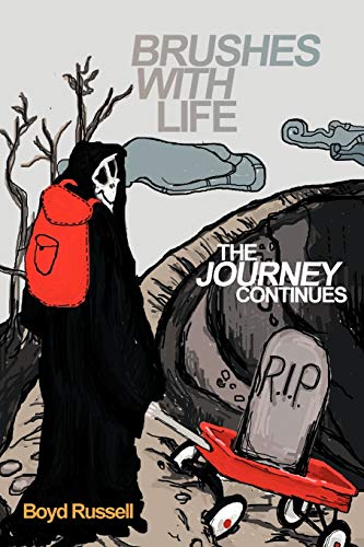 Brushes With Life- The Journey Continues