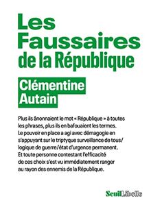 Les faussaires de la République