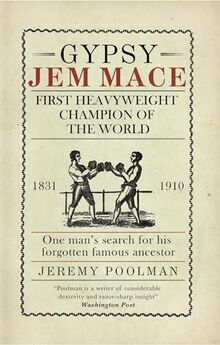 Gypsy Jem Mace: First Heavyweight Champion of the World