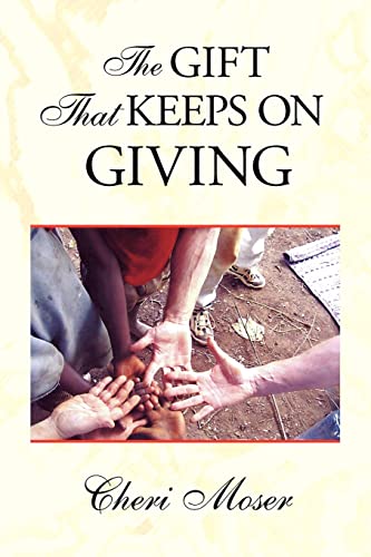 Cheri Moser The Gift That Keeps On Giving
