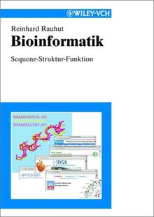 Bioinformatik: Sequenz - Struktur - Funktion