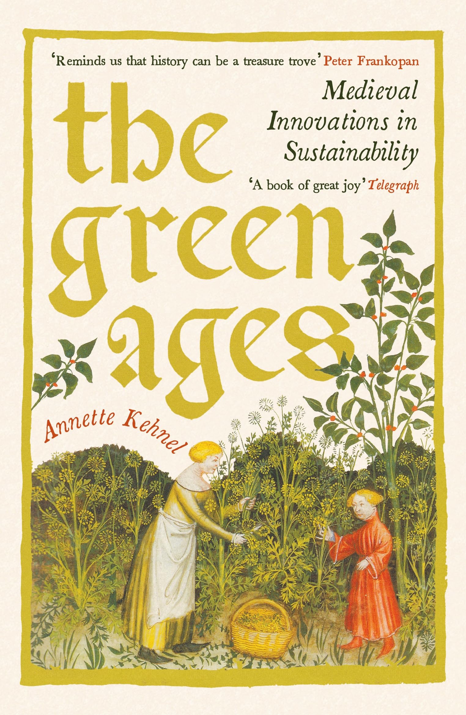 The Green Ages: Medieval Innovations in Sustainability
