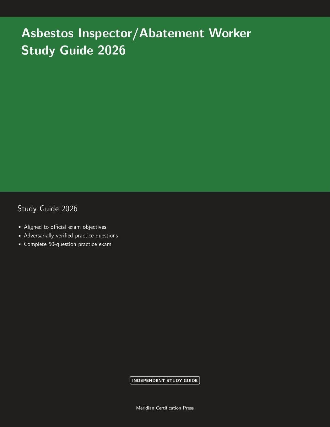 Asbestos Inspector/Abatement Worker Study Guide 2026