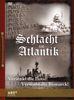 Schlacht im Atlantik - Versenkt die Hood/Versenkt die Bismarck