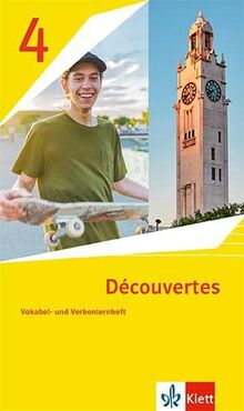 Découvertes 4. Ausgabe 1. oder 2. Fremdsprache: Vokabel- und Verbenlernheft 4. Lernjahr (Découvertes. Ausgabe 1. oder 2. Fremdsprache ab 2020)