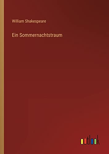 Ein Sommernachtstraum