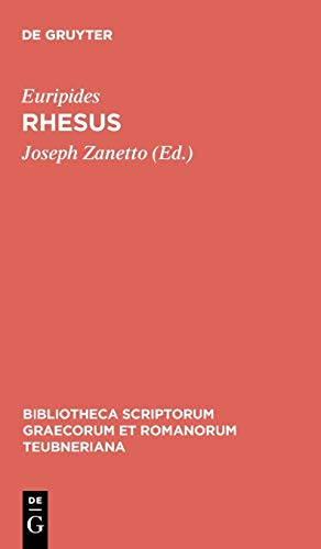 Rhesus (Bibliotheca scriptorum Graecorum et Romanorum Teubneriana)