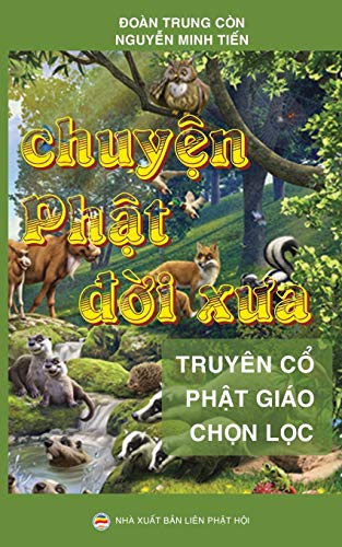 Chuyen Phat doi xua: Tuyen tap truyen co Phat giao: Tuy¿n t¿p truy¿n c¿ Ph¿t giáo
