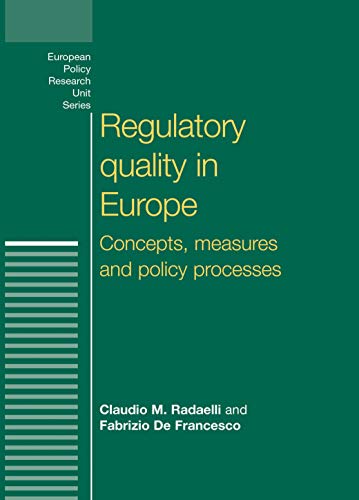 Regulatory quality in Europe (European Policy Research Unit)