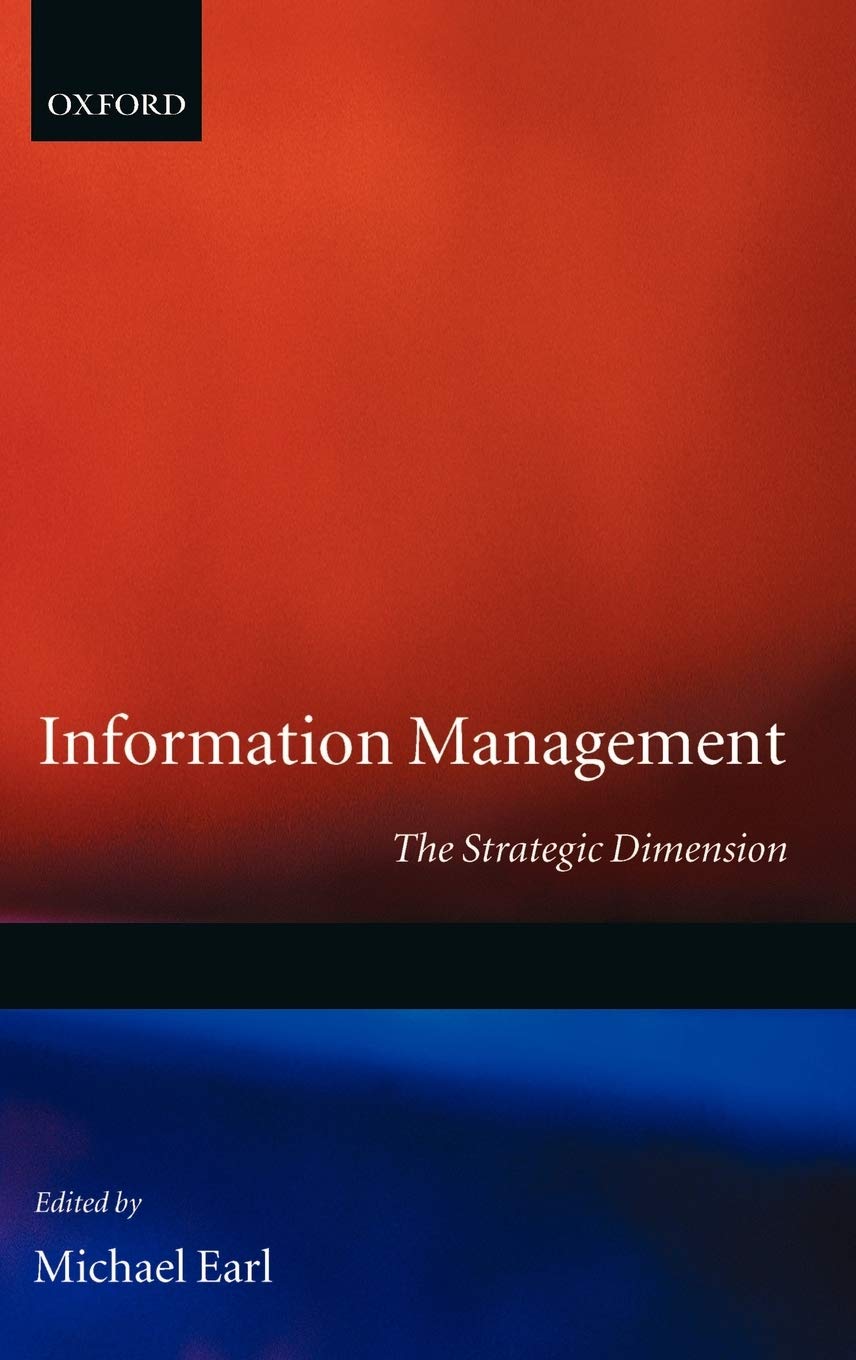 Information Management ' the Strategic Dimension '