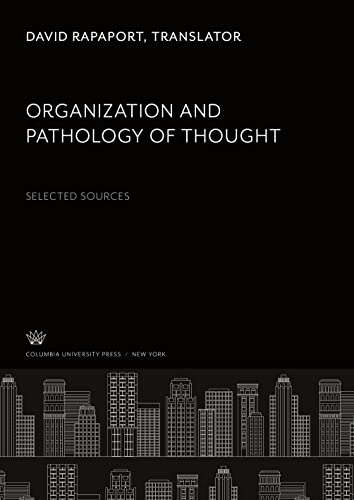 Organization and Pathology of Thought: Selected Sources