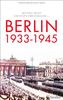 Berlin 1933-1945: Stadt und Gesellschaft im Nationalsozialismus