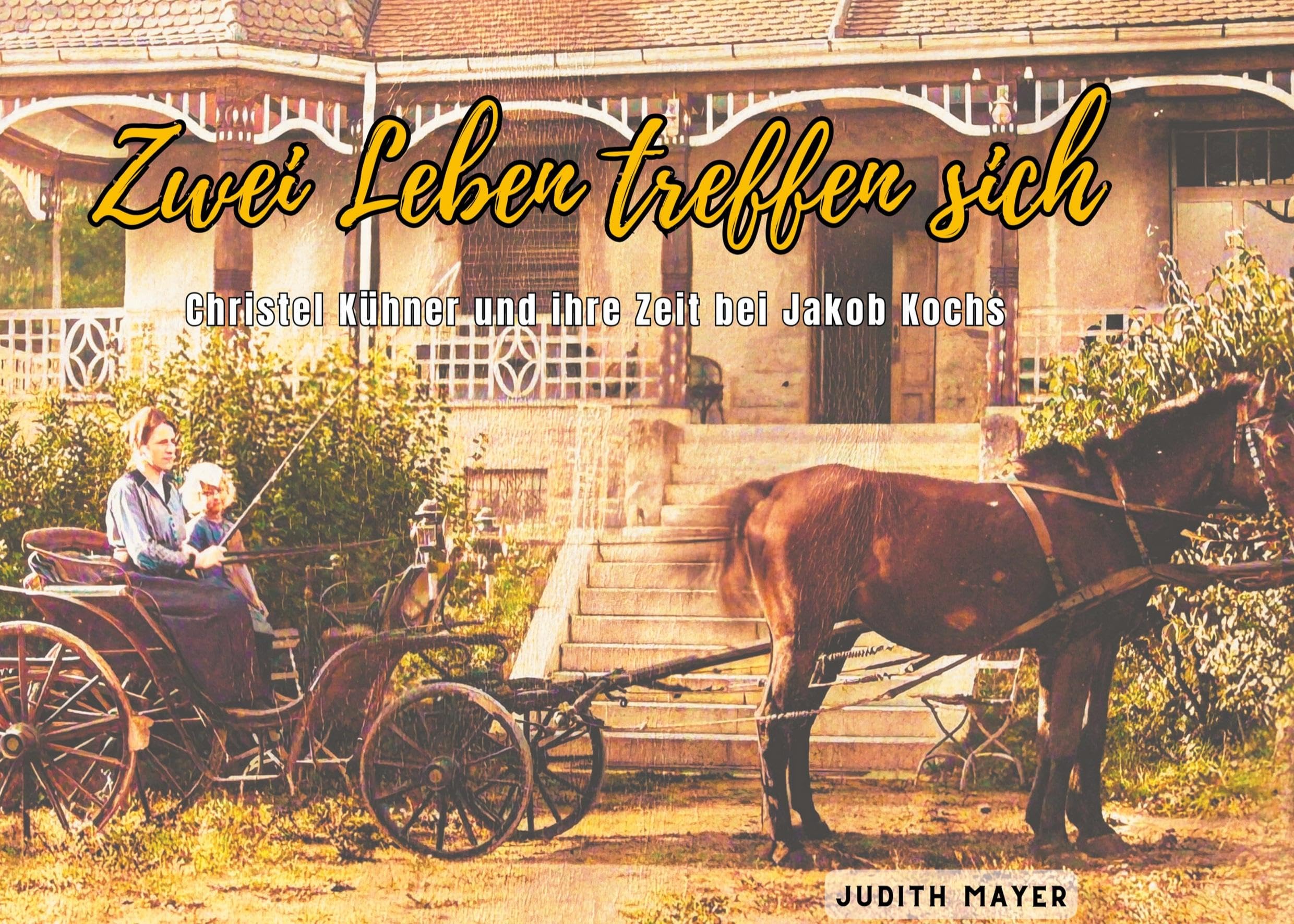 Zwei Leben treffen sich: Christel Kühner und ihre Zeit bei Jakob Kochs