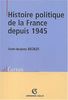 Histoire Politique De La France Depuis 1945 (Cursus)