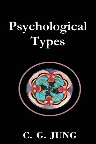 Jung, C. G. Psychological Types
