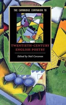 The Cambridge Companion to Twentieth-Century English Poetry (Cambridge Companions to Literature)