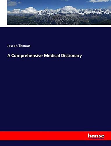 A Comprehensive Medical Dictionary