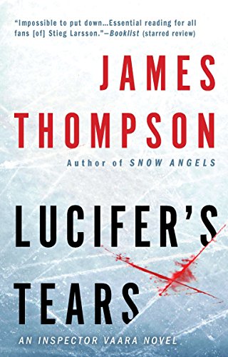 Lucifer's Tears (Inspector Vaara, Band 2)