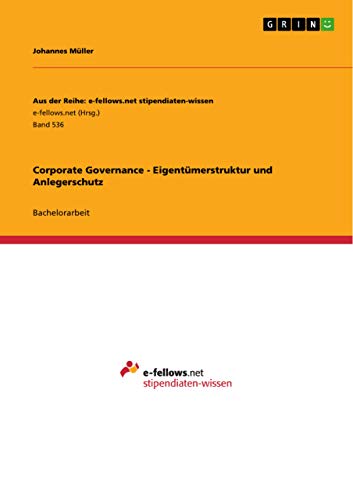 Corporate Governance - Eigentümerstruktur und Anlegerschutz
