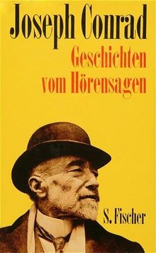 Geschichten vom Hörensagen: Falk, Amy Foster, Morgen, Der schwarze Steuermann, Prinz Roman, Die Kriegerseele, Die Geschichte. Gesammelte Werke in Einzelbänden