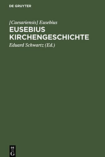 Eusebius Kirchengeschichte: Kleine Ausgabe