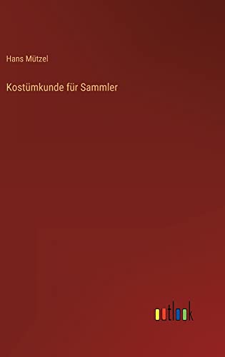 Kostümkunde für Sammler