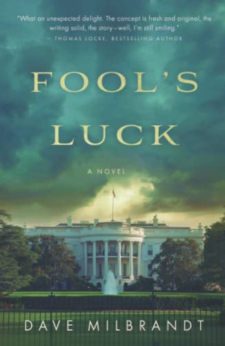 Fool's Luck