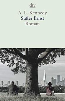 Süßer Ernst: Roman