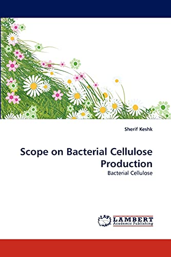 Scope on Bacterial Cellulose Production: Bacterial Cellulose
