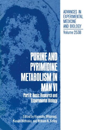 Purine and Pyrimidine Metabolism in Man VI (Advances in Experimental Medicine and Biology)