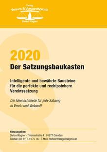 Der Satzungsbaukasten 2020: Intelligente und bewährte Bausteine für die perfekte und rechtssichere Vereinssatzung