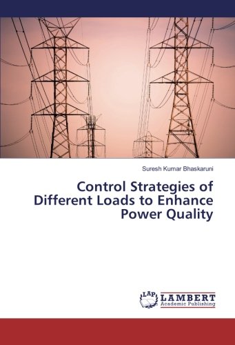 Control Strategies of Different Loads to Enhance Power Quality