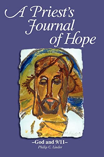 A Priest's Journal of Hope: ?God and 9/11?