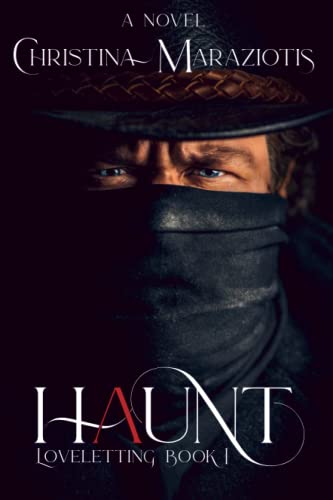 Haunt: A Novel (Loveletting, Band 1)